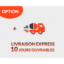 Option livraison express 10 jours ouvrables